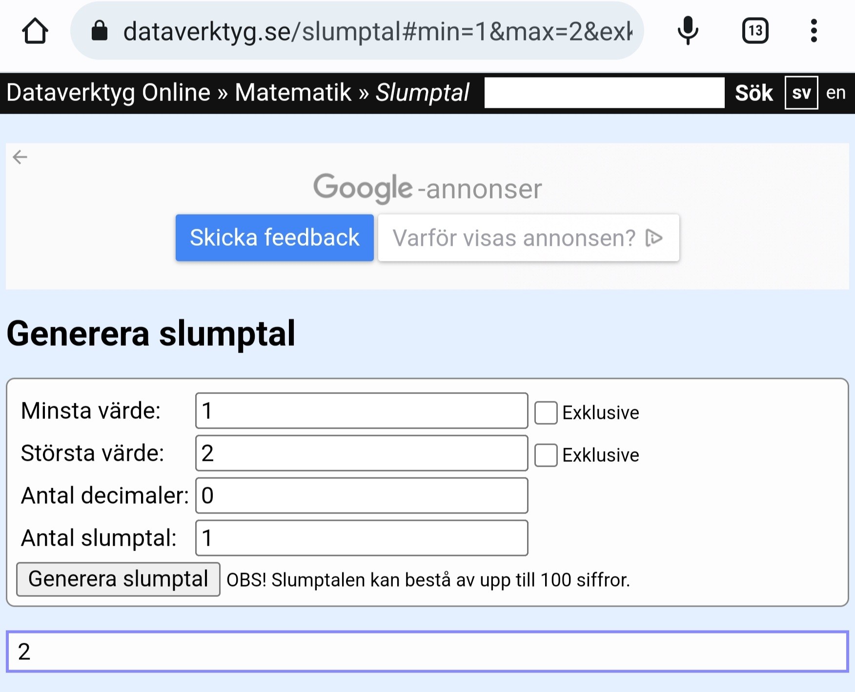 Klicka på bilden för större version

Namn:		Slumptal_20220709.jpg
Visningar:	79
Storlek:		239,5 KB
ID:		18946
